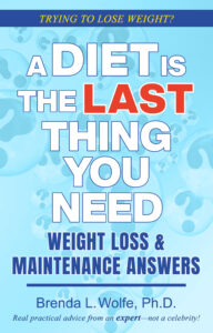a diet is the last thing you need